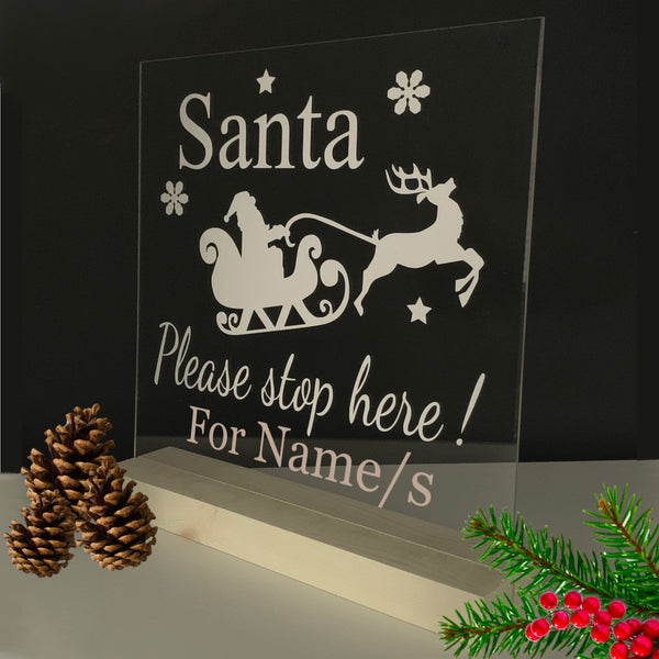 Santa Please Stop here | Acrylic Stand | Home Decor | Personalised Christmas Decor