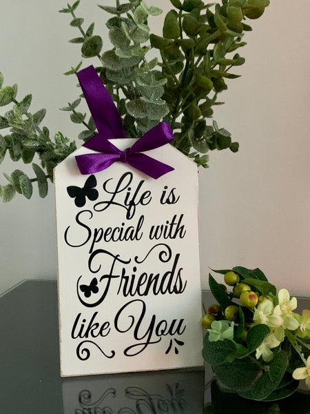 Happy Birthday Gift, Friend Gift, Special Friend Wooden Tag, Wooden Sign, 16cm x 10cm, Wooden Gift Tag for Best Friend.