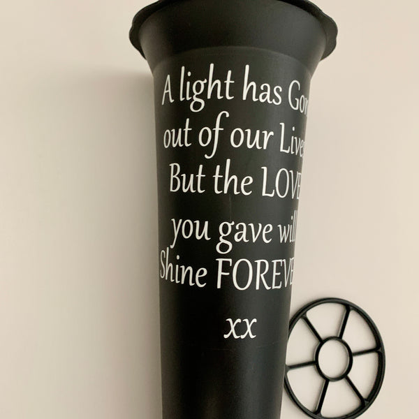 Personalised Memorial Vase | Grave Vase | Remembrance Vase | A light has gone out of our Lives but the Love you gave will Shine Forever