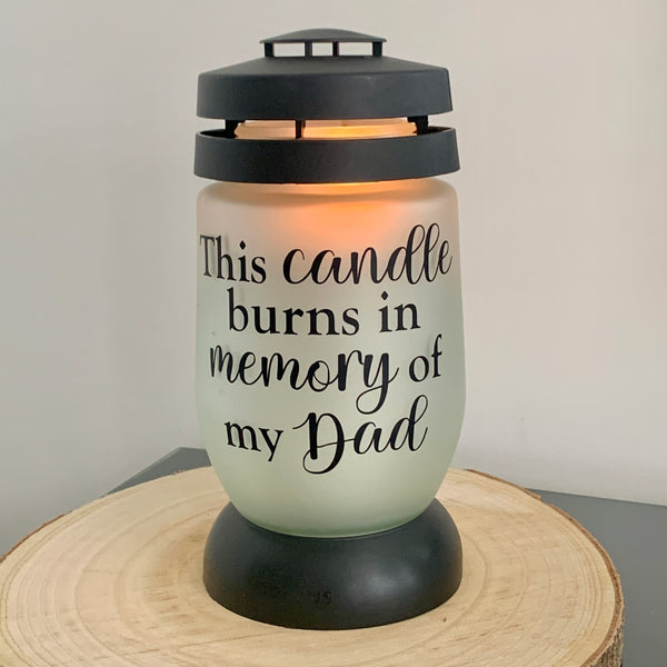 This candle burns in memory of my Dad, Memory Lantern, Memorial Candle, Grave Lantern, Large Remembrance Lantern, Any Name, own words.