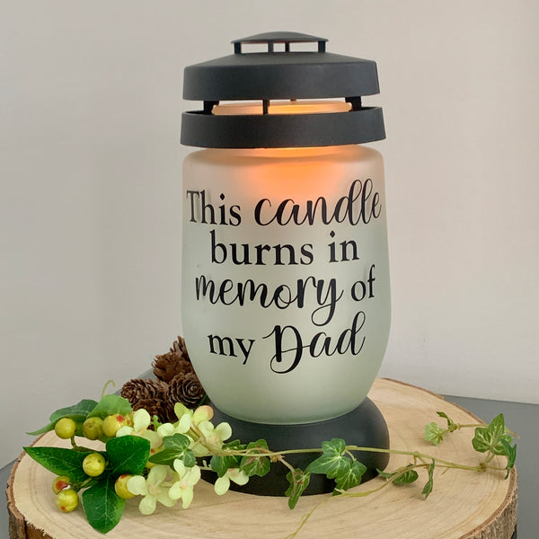 This candle burns in memory of my Dad, Memory Lantern, Memorial Candle, Grave Lantern, Large Remembrance Lantern, Any Name, own words.
