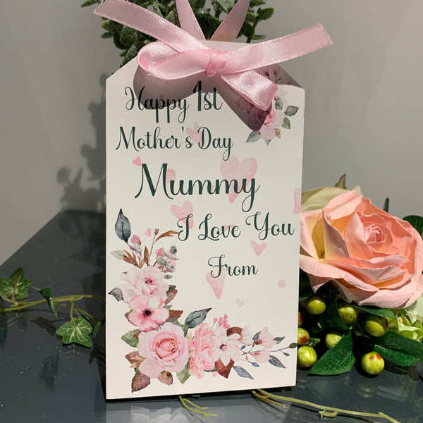 Gift Tag, Happy 1st Mothers Day, Mummy, Mam, Mum, Wooden Tag, Personalized Gift Tag, Mother's Day Gift Tag