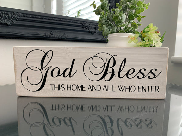 God bless this home and all who enter. Wooden sign. Home decor, Housewarming Gift,  Home decoration, New home gift, Christian Sign.