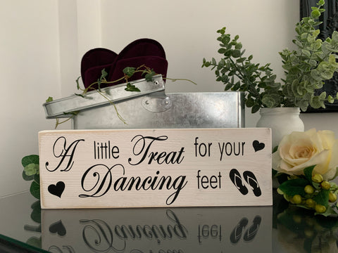Wedding sign, A little treat for your dancing feet, flip flop sign, Wedding venue sign. Wedding Flip Flop box sign. Wedding decoration.
