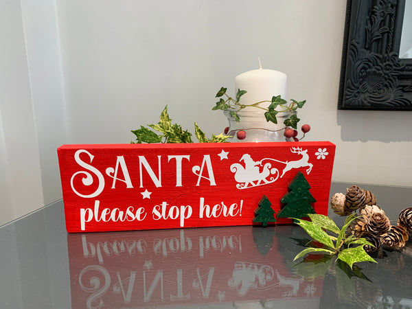 Christmas sign. Christmas mantel sign, Santa Please Stop Here! Christmas Home decoration, Christmas Wooden Sign, Handmade Sign