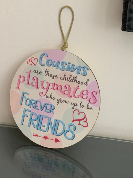 Cousin Gift, Birthday Gift for Cousin, Happy birthday gift. Cousins are the childhood playmates who grow up to be forever friends.