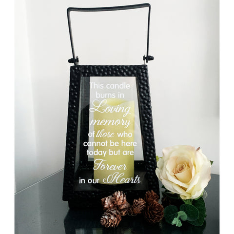 Black Memorial Lantern, This candle burns in loving memory of those who cannot be here today but are forever in our hearts. Memorial lantern, wedding decor