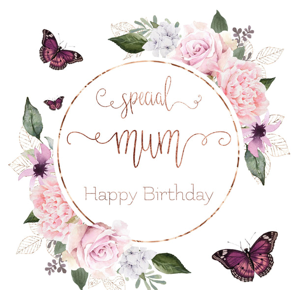 Greeting Card, Happy Birthday Mum, Special Mum, Birthday Card, Mum Birthday, Flowers and Butterflies Mum Card, Handmade Card. Mum Card
