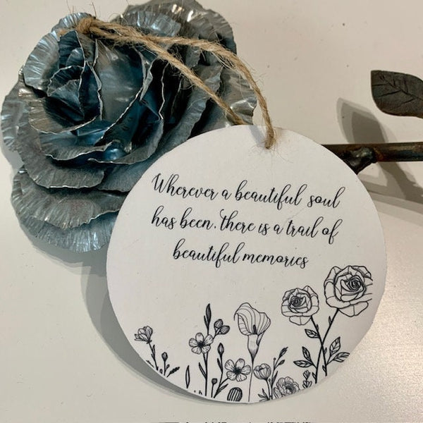 Gift for the grieving, Wherever a beautiful soul has been, Memorial gift for loss of loved one, Sympathy Gift, Bereavement Gift, Wood hanger