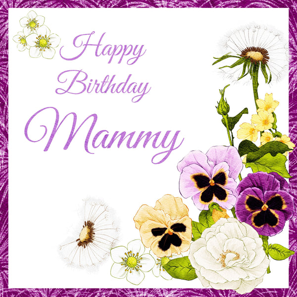 Floral Pansy Greeting Card for Mammy's Birthday Celebration.