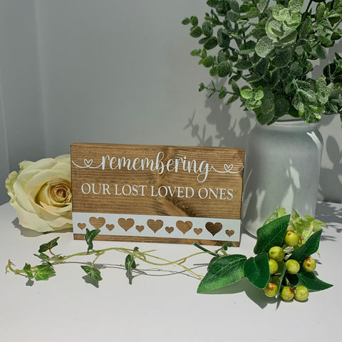 Wedding Sign, Remembering our Lost Loved Ones, Wooden Sign, Wedding Decor. Measures 15 cm  9.5 cm. Natural Wood, Farmhouse,  Memory sign.