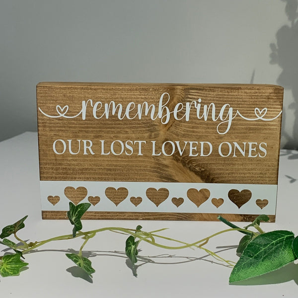 Wedding Sign, Remembering our Lost Loved Ones, Wooden Sign, Wedding Decor. Measures 15 cm  9.5 cm. Natural Wood, Farmhouse,  Memory sign.