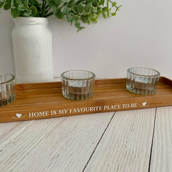 Candle Tray, Wooden Tray, Mum Gift, Home Decor, Home is my Favourite Place to Be. Tea light Candles, Tea Light Candle holders, 3 Candles.