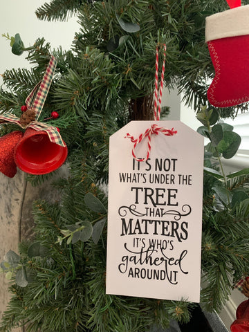 Christmas Tree Decoration, Christmas Sign, It's not what's under the tree, Family quote, Christmas decor, wooden sign.