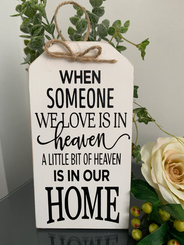 when someone we love is in heaven