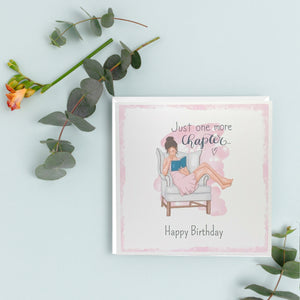 Just one more chapter/bookworm | Happy Birthday | Greeting Card
