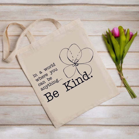 Be kind slogan on reusable shopping bag