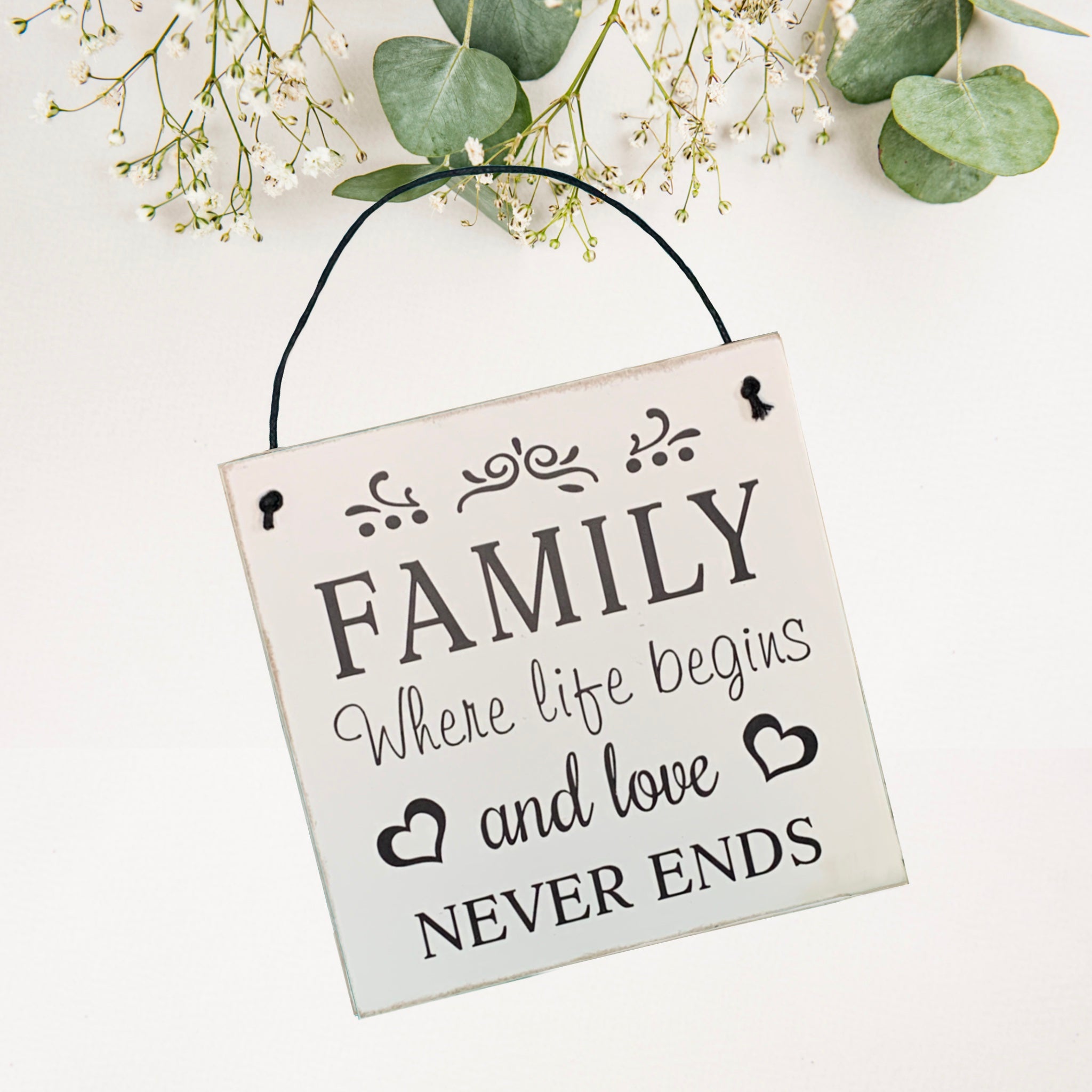 Family where life begins and Love never ends | 15cm x 15cm Sign | wall plaque