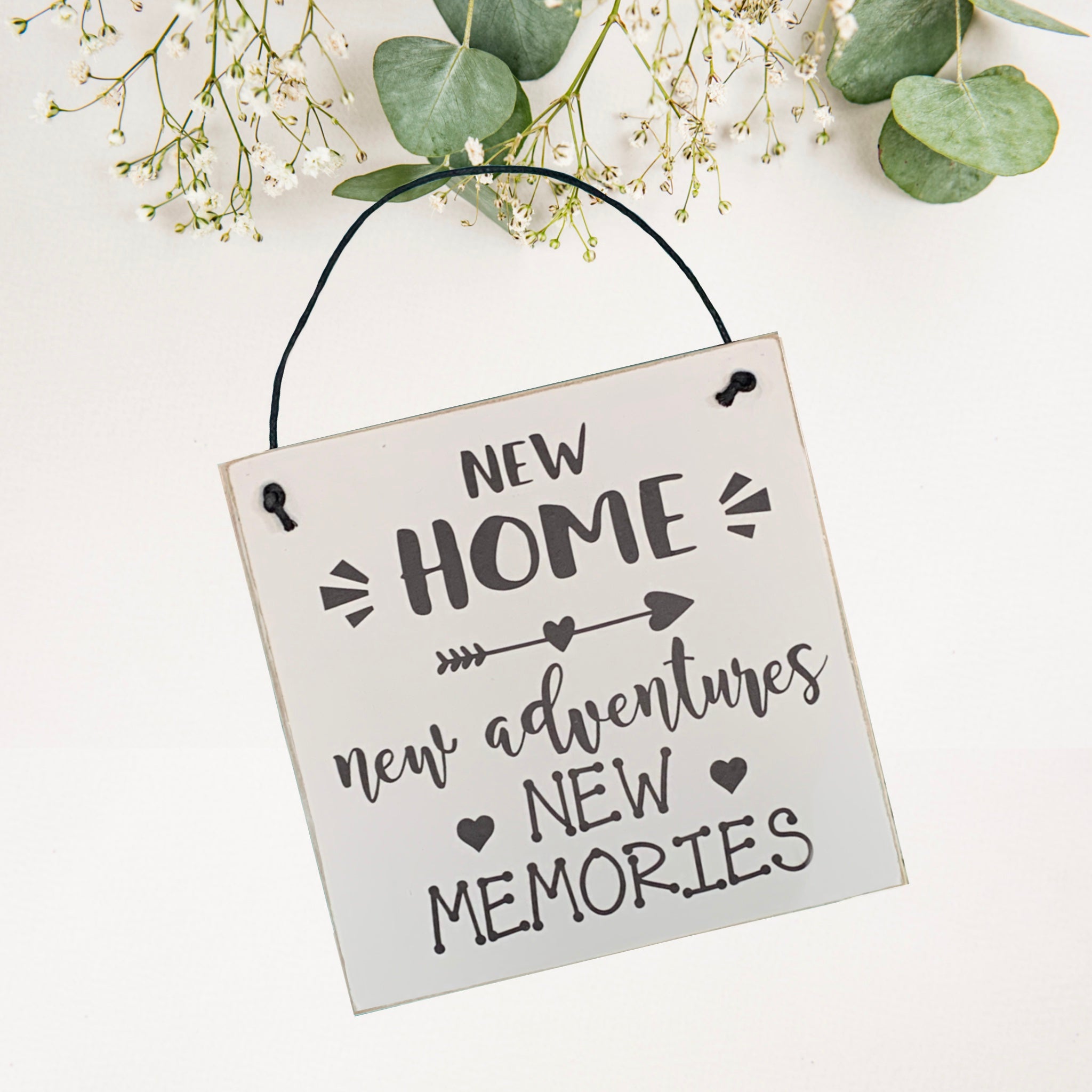 New Home New Adventures New Memories | 15cm x 15cm Sign | Wall Plaque