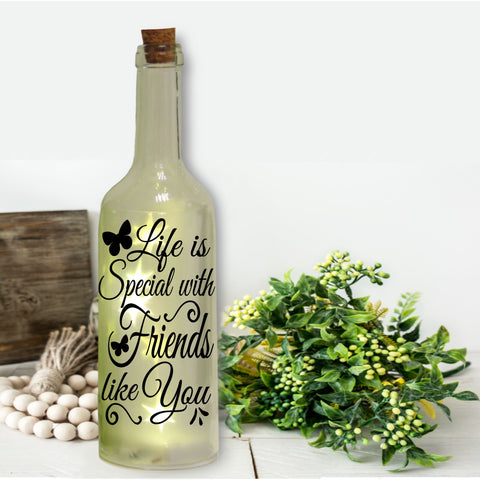 Bottle Sticker | Life is special with friends like you