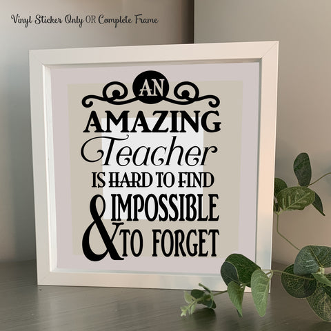 an amazing teacher is hard to find gift