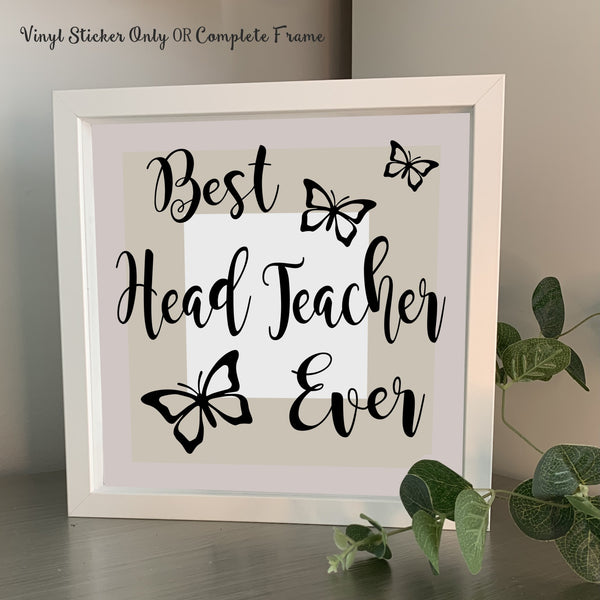 best head teacher ever in a photo frame white free delivery