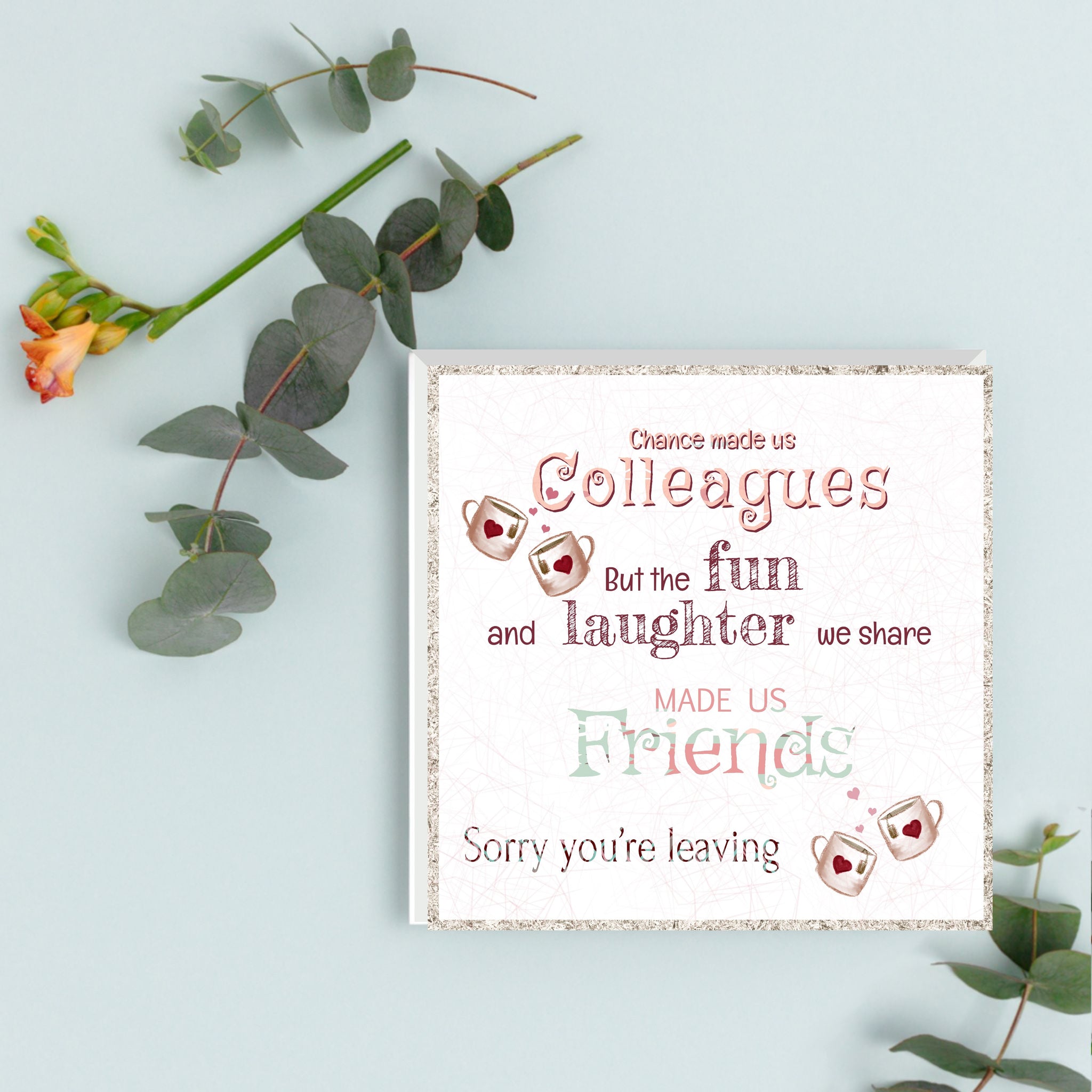 Chance made us colleagues | Sorry you're leaving card | Greeting Card