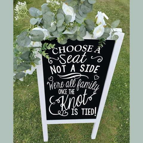 wedding venue chalkboard sign choose an seat not a side