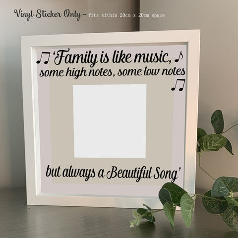 Family is like Music | Die Cut Vinyl Sticker