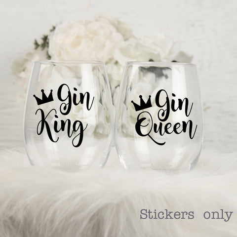 Gin King | Gin Queen | Stickers for Gin Glasses | Die Cut Stickers
