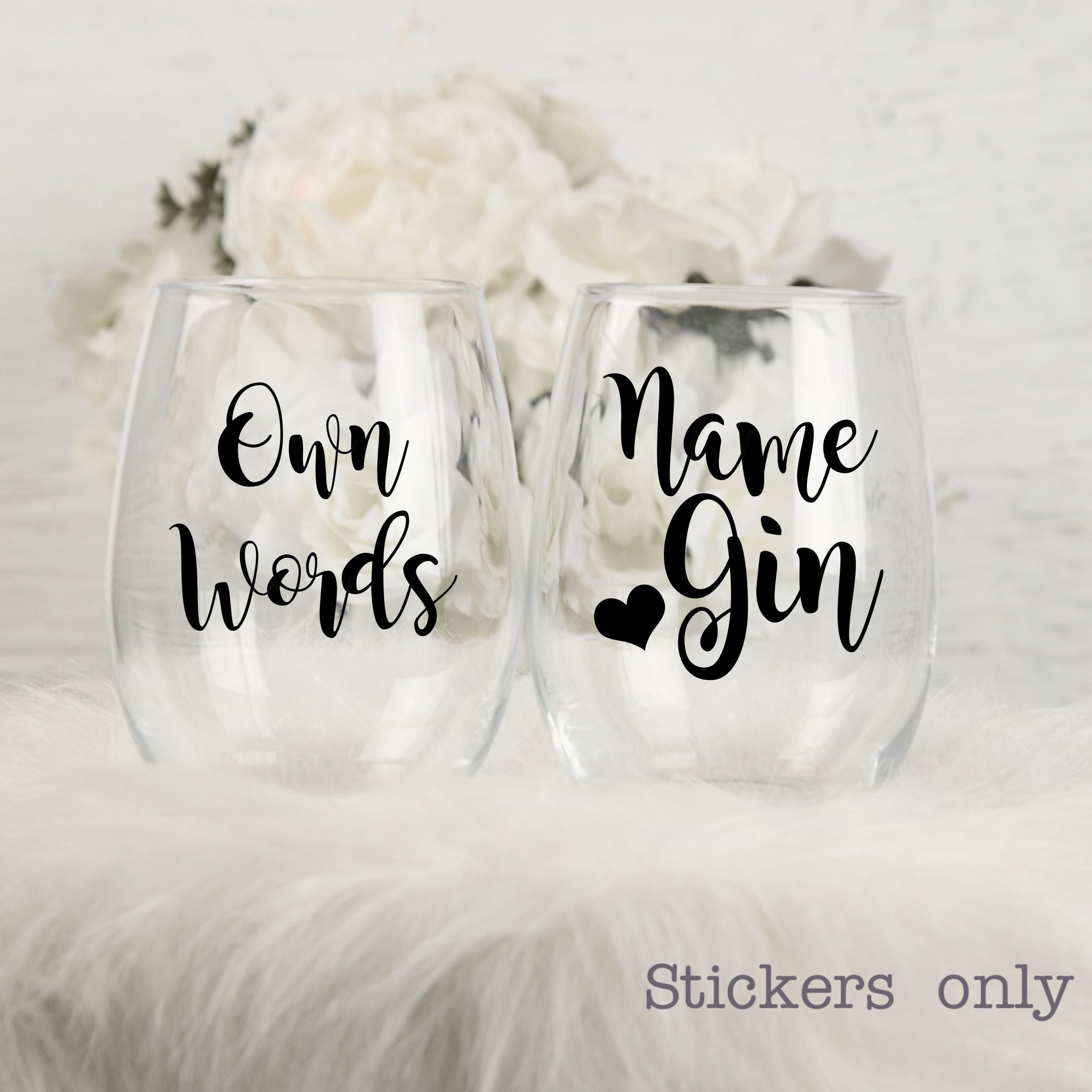 Personalised Gin Sticker | Own words Sticker |  Die Cut Stickers