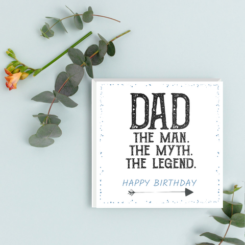 DAD The Man The Myth The Legend | Happy Birthday | Greeting Card