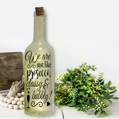 Bottle Sticker | We are just like prosecco