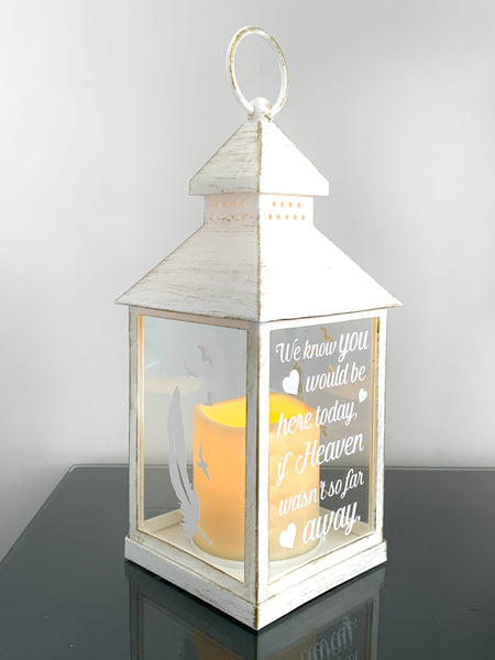 We know you would be here today if heaven wasn't so far away, Lantern with Candle for Remembering Loved Ones, Wedding Venue Decoration