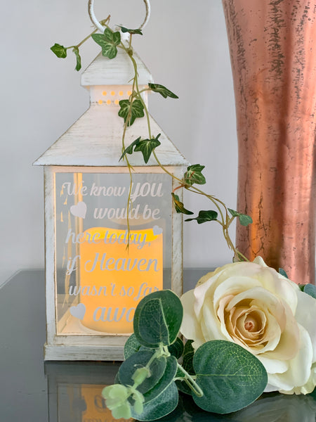We know you would be here today if heaven wasn't so far away, Lantern with Candle for Remembering Loved Ones, Wedding Venue Decoration