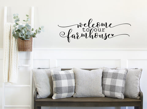 Welcome to our Farmhouse  | Die Cut Sticker - 2 sizes available