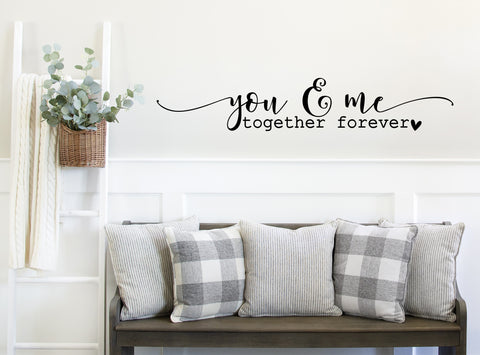 You and Me together forever | Die Cut Sticker - 2 sizes available